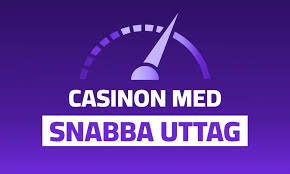 Casino Snabba Uttag Så Fungerar Det Casino Snabba Uttag Så Fungerar Det