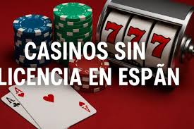 Casinos Sin Licencia Española Riesgos y Alternativas