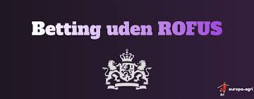 Online Betting Uden ROFUS En Guide til Sikker Spiloplevelse 1890685566 Online Betting Uden ROFUS En Guide til Sikker Spiloplevelse 1890685566