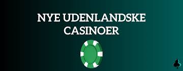 Opdag Udenlandske Casino Sider Din Guide til Online Spil