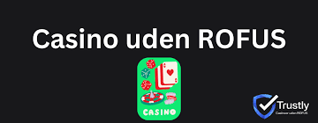 Udenlandsk Casino Uden ROFUS En Guide til Gennemsigtige Spilmuligheder Udenlandsk Casino Uden ROFUS En Guide til Gennemsigtige Spilmuligheder